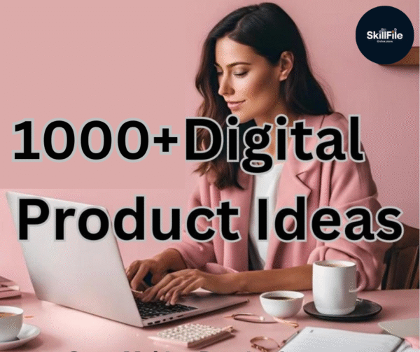 1000+ Digital product ideas