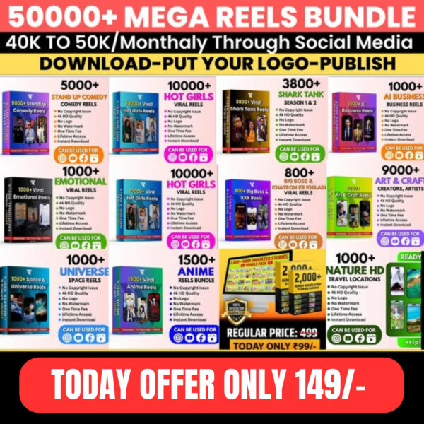 50000+ Mega Reels Bundle