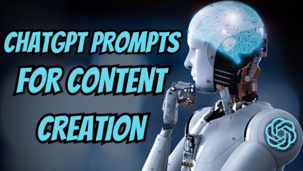 Best ChatGPT Prompts for Content Creation